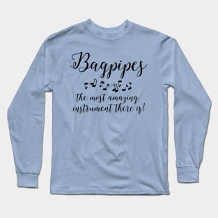 Amazing Bagpipes Long Sleeve T-Shirt